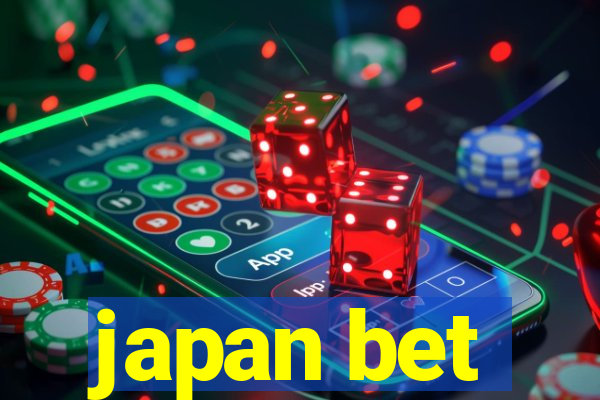 japan bet